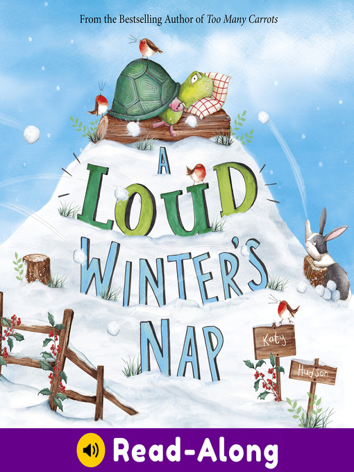 Title details for A Loud Winter's Nap by Katy Hudson - Available